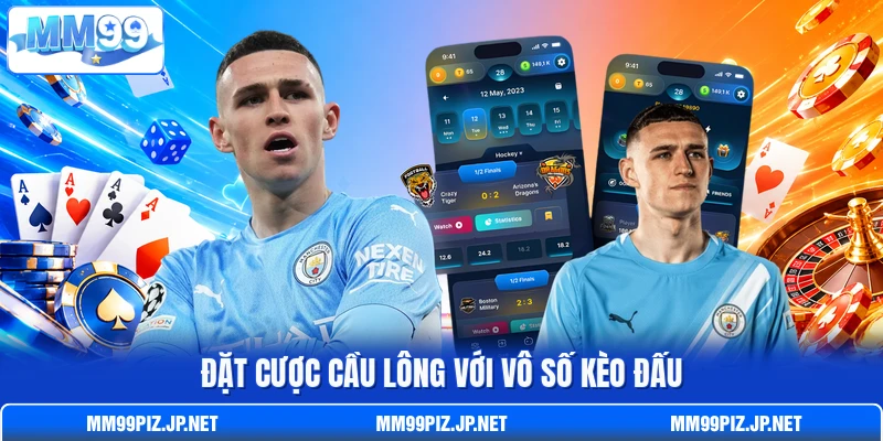 Đặt cược cầu lông với vô số kèo đấu Đặt cược cầu lông với vô số kèo đấu