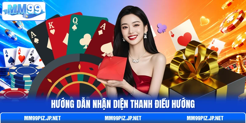 Hướng dẫn nhận diện thanh điều hướng Hướng dẫn nhận diện thanh điều hướng