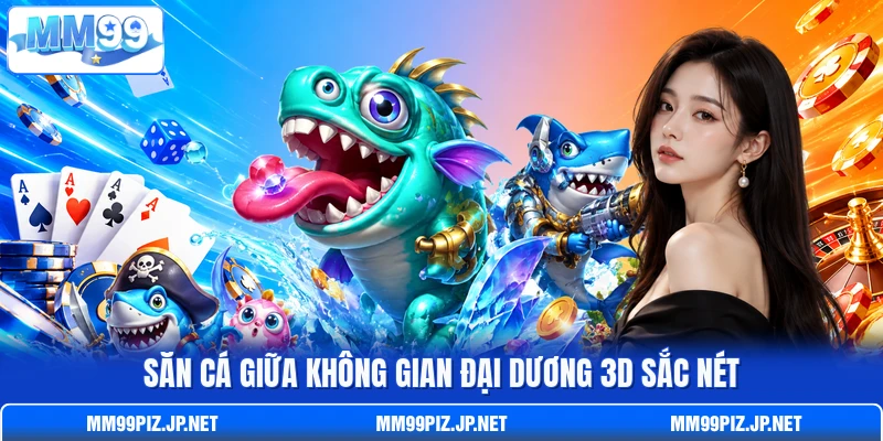 Săn cá giữa không gian đại dương 3D sắc nét Săn cá giữa không gian đại dương 3D sắc nét